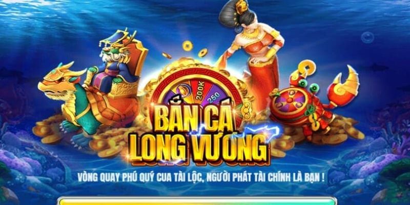 Những mẹo bắn cá Long Vương hay giúp bạn hạ gục sinh vật nhanh chóng